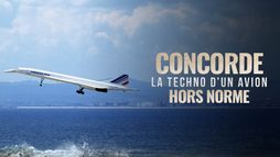 Concorde : la techno d'un avion hors norme