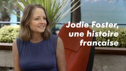 Jodie Foster, une histoire française