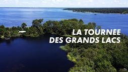 La tournée des grands lacs