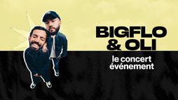 Bigflo et Oli, le concert événement