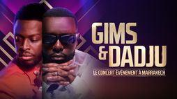 Gims & Dadju : le concert événement à Marrakech