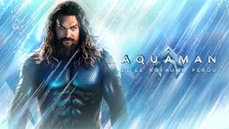 Aquaman et le Royaume perdu