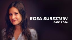 Rosa Bursztein : Rosa