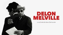 Melville / Delon, au nom du père et du fils