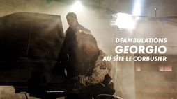 Déambulations : Georgio au Site Le Corbusier