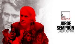 Jorge Semprun, la plume au poing