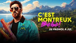 C'est Montreux bébé ! (De Pagnol à Jul)