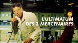 L'ultimatum des trois mercenaires