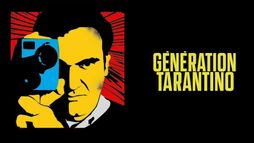 Génération Tarantino, l'héritage d'un cinéaste culte