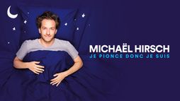 Michaël Hirsch - Je pionce donc je suis