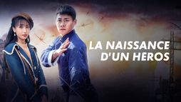 La naissance d'un héros