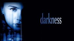 Darkness