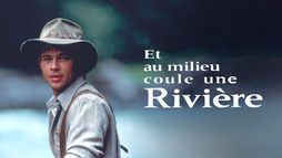 Et au milieu coule une rivière