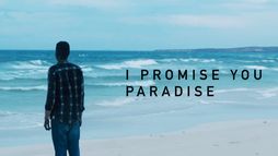 I Promise You Paradise