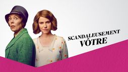 Scandaleusement vôtre