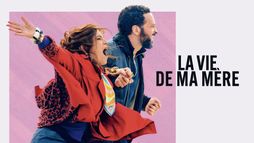 La vie de ma mère