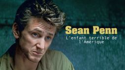 Sean Penn, l'enfant terrible de l'Amérique