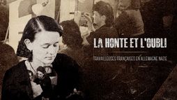 La honte et l'oubli, travailleuses françaises en Allemagne nazie