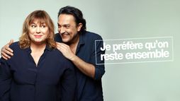 Je préfère qu'on reste ensemble