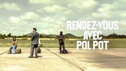 Rendez-vous avec Pol Pot