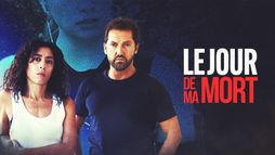 Le jour de ma mort