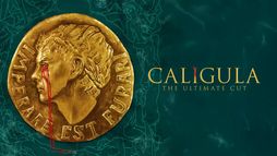 Caligula - The Ultimate Cut