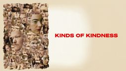 Kinds of Kindness
