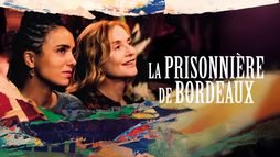 La prisonnière de Bordeaux