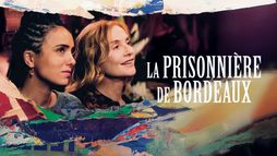 La prisonnière de Bordeaux