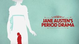Jane Austen's Period Drama