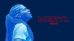 Meryl, bénie