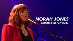Norah Jones - Baloise Session 2023