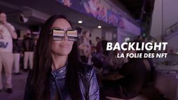 Backlight : La folie des NFTs