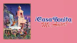 ¡Casa Bonita Mi Amor!