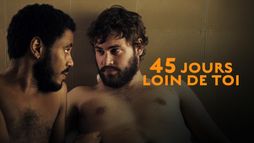 45 Jours loin de toi