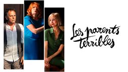 Les parents terribles