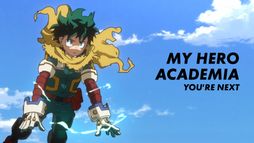 My Hero Academia : You're Next