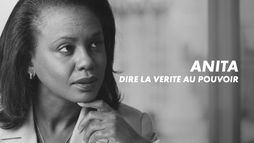 Anita : dire la vérité au pouvoir