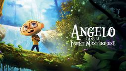 Angelo dans la forêt mystérieuse