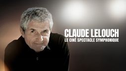 Claude Lelouch : Le Symphonique