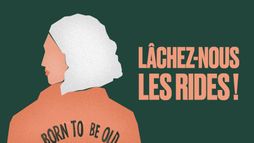 Lâchez-nous les rides !