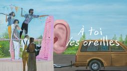 A toi les oreilles