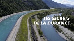 Les secrets de la Durance