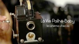 La vie Pathé-Baby ou l'invention du cinéma chez soi