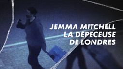 Jemma Mitchell, la dépeceuse de Londres