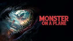 Monster on a Plane