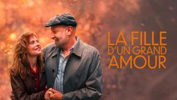 La fille d'un grand amour