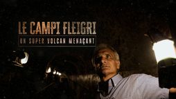 Le Campi Flegrei, un super volcan menaçant