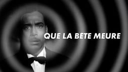 Que la bête meure (version restaurée)
