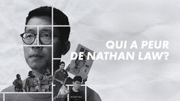 Qui a peur de Nathan Law ?